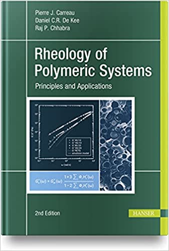 Rheology of Polymeric Systems: Principles and Applications (2nd Edition) - Orginal Pdf